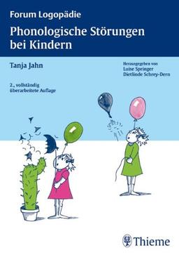 Phonologische Störungen bei Kindern: Diagnostik und Therapie