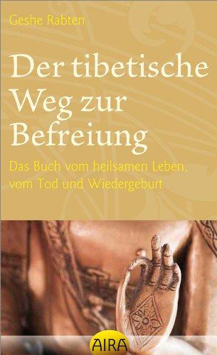 Der tibetische Weg der Befreiung