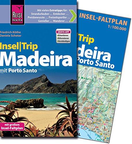 Reise Know-How InselTrip Madeira: Reiseführer mit Faltplan (CityTrip)