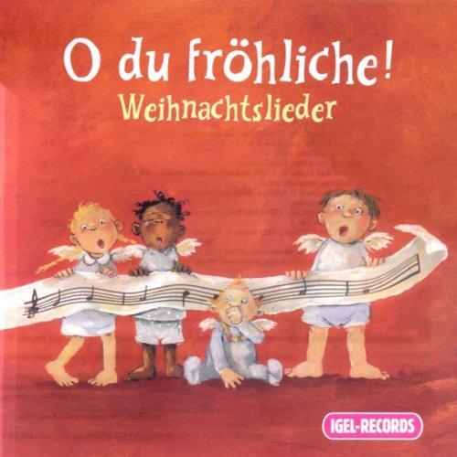 O du Fröhliche. CD. . Bekannte Weihnachtslieder