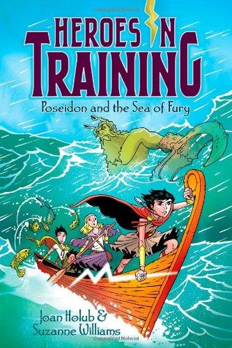 Poseidon and the Sea of Fury (Heroes in Training, Band 2)