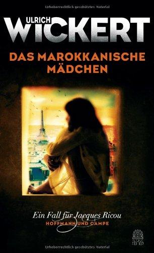 Das marokkanische Mädchen: Ein Fall für Jacques Ricou