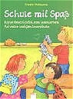 Schule mit Spass: Kurze Geschichten zum Lesenlernen. Mit vielen lustigen Leserätseln (Edition Bücherbär)