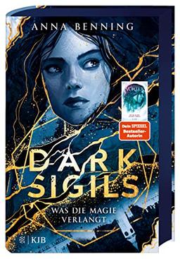 Dark Sigils – Was die Magie verlangt: Band 1 | Deutsche Ausgabe