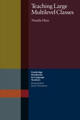 Teaching Large Multilevel Classes (Cambridge Modern China (Paperback))