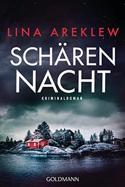 Schärennacht: Kriminalroman - Sofia Hjortén 1