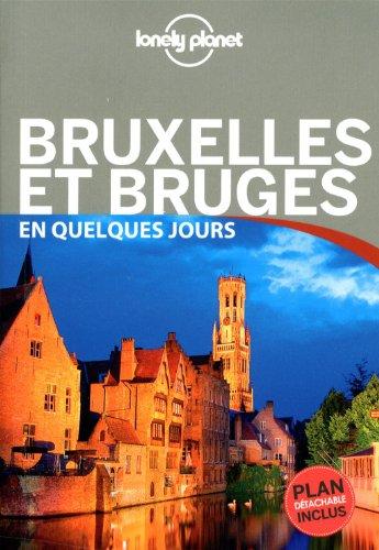 Bruxelles et Bruges en quelques jours