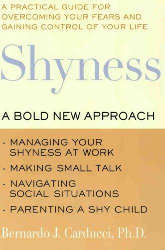 Shyness: A Bold New Approach