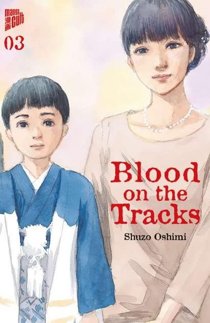 Blood on the Tracks 3