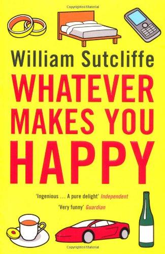 Whatever Makes You Happy