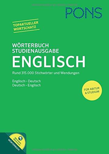 PONS Wörterbuch Studienausgabe: Englisch-Deutsch / Deutsch-Englisch. Mit Online-Wörterbuch