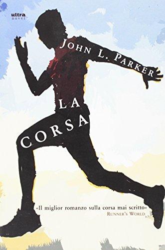 La corsa (Ultra Novel)