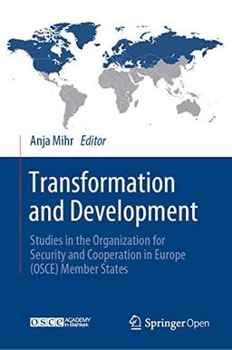 Transformation and Development: Studies in the Organization for Security and Cooperation in Europe (OSCE) Member States