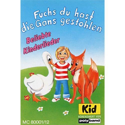 Fuchs,du Hast die Ganz Gestohlen [Musikkassette]