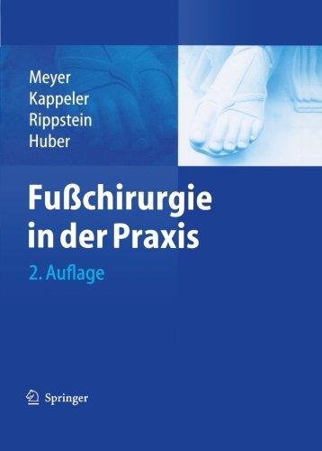 Fußchirurgie in der Praxis (German Edition)