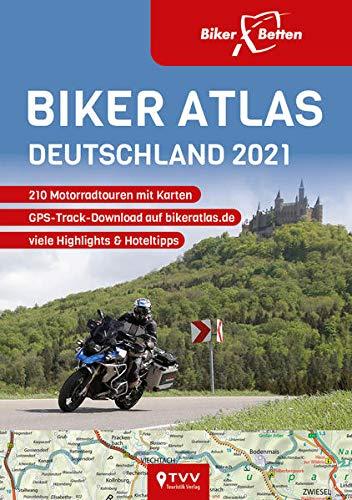 Biker Atlas DEUTSCHLAND 2021: 210 Motorradtouren