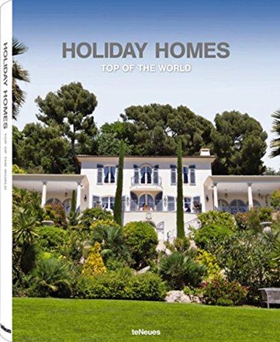 Holiday homes : finest real estate worldwide