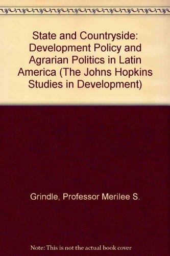 State and Countryside: Development Policy and Agrarian Politics in Latin America