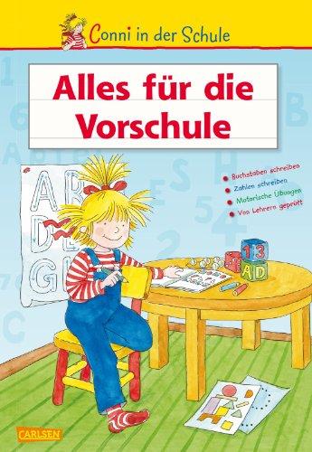 Conni in der Schule: Conni in der Schule - Alles für die Vorschule