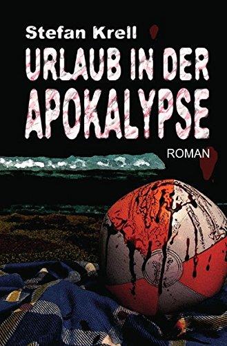 Urlaub in der Apokalypse