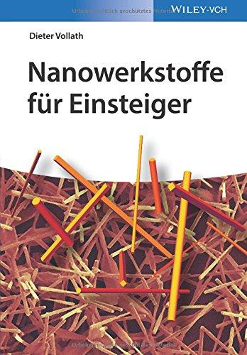 Nanowerkstoffe fur Einsteiger (Verdammt Clever!)