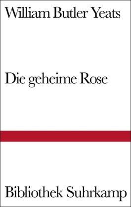 Die geheime Rose