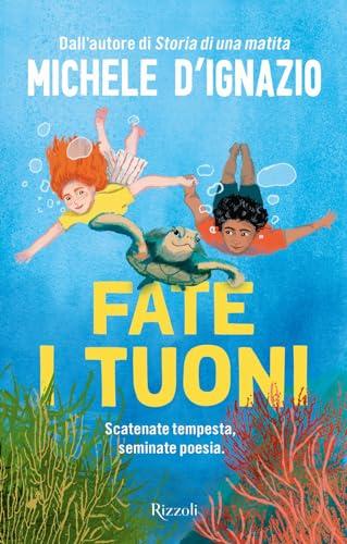 Fate i tuoni (Narrativa Ragazzi)