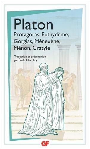 Protagoras. Euthydème. Gorgias