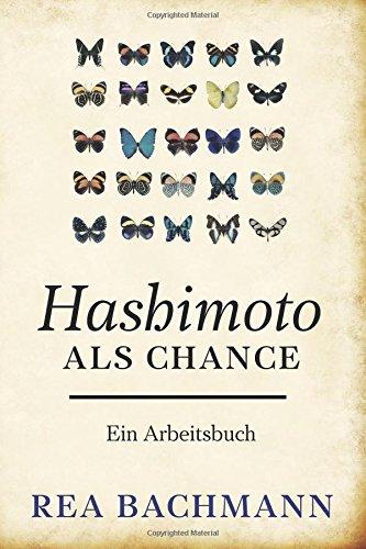 Hashimoto als Chance: Ein Arbeitsbuch