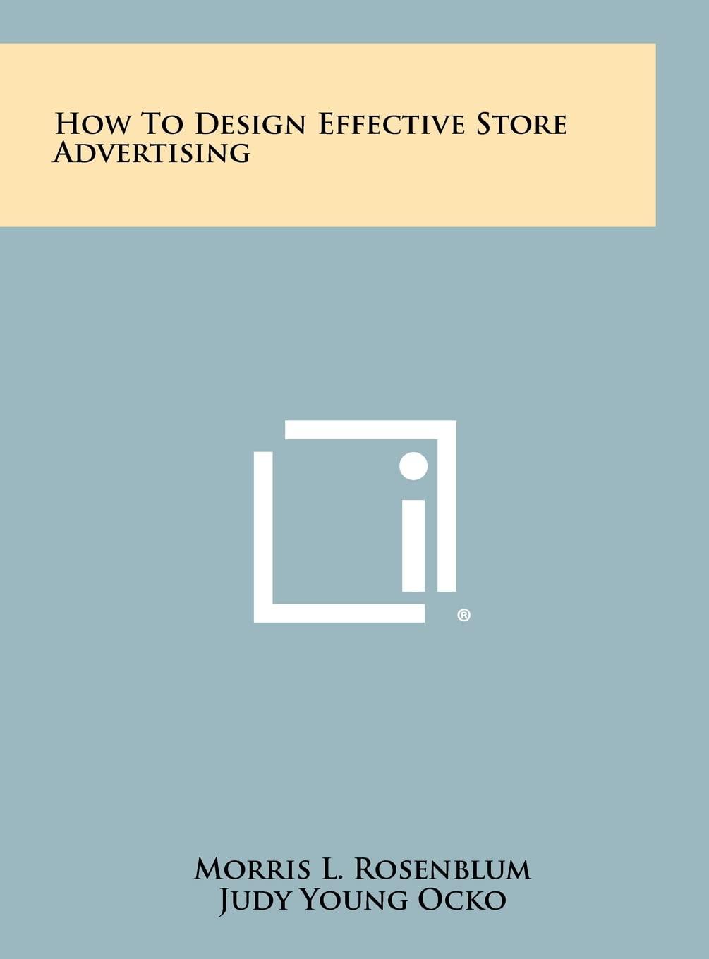 How To Design Effective Store Advertising