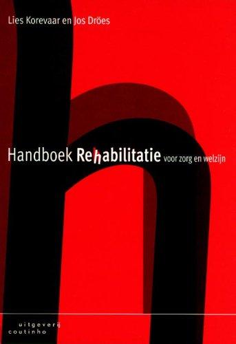 Handboek rehabilitatie voor zorg en welzijn