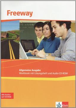 Freeway Allgemeine Ausgabe: Freeway Allemeine Ausgabe. Workbook mit Audio-CD: Englisch für berufliche Schulen