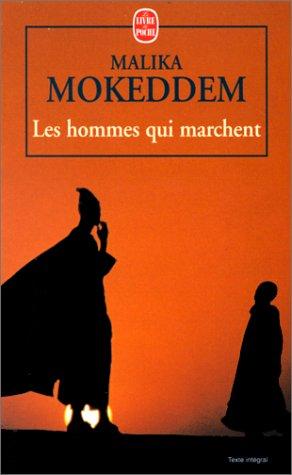 Les hommes qui marchent