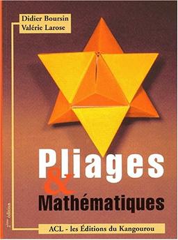 Pliages et mathématiques