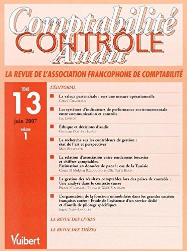 Comptabilite Controle Audit Volume 1 Tome 13 Annee 2007