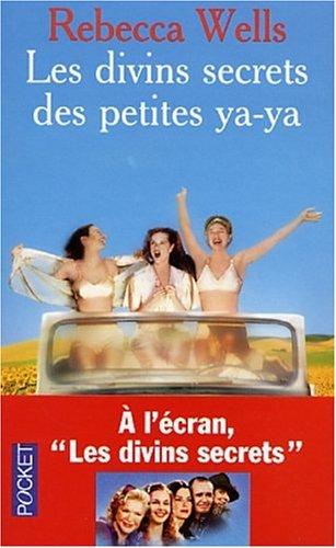 Les divins secrets des petites ya-ya