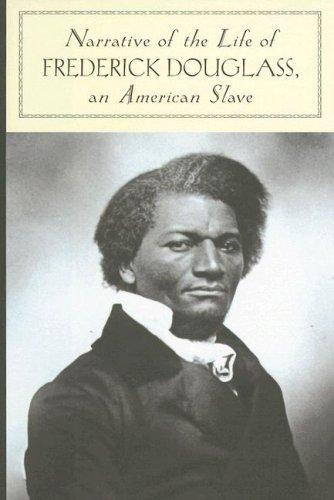 Narrative of the Life of Frederick Douglass, an American Slave (Barnes & Noble Classics)