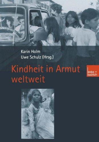 Kindheit in Armut weltweit