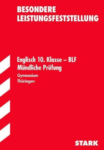 Besondere Leistungsfeststellung Gymnasium Thüringen / Englisch 10. Klasse  - BLF Mündliche Prüfung: Aufgaben mit Lösungen