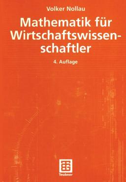 Mathematik für Wirtschaftswissenschaftler