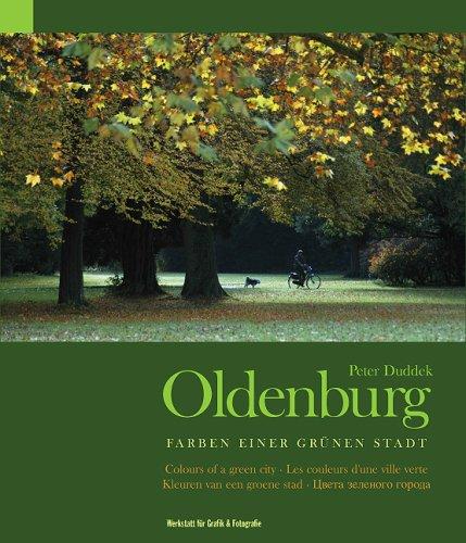 Oldenburg: Farben einer grünen Stadt