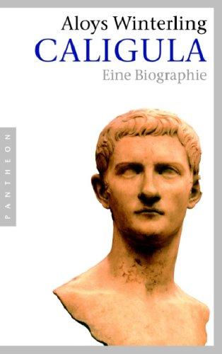 Caligula: Eine Biographie