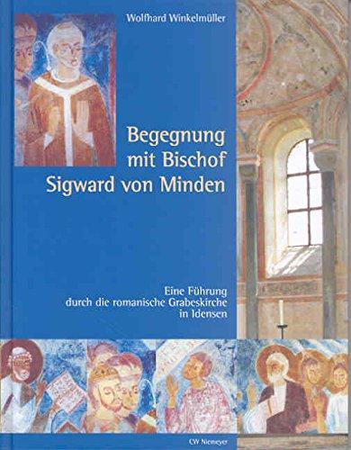 Begegnung mit Bischof Sigward von Minden: Eine Führung durch die Grabeskirche in Idensen