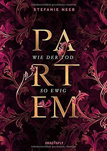 Partem - Wie der Tod so ewig