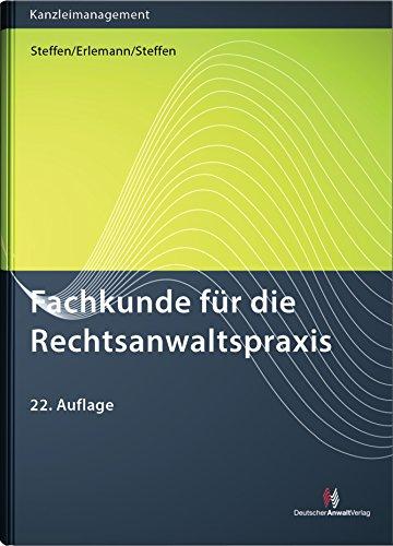 Fachkunde für die Rechtsanwaltspraxis (Kanzleimanagement)