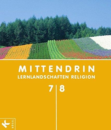 Mittendrin - Allgemeine Ausgabe: Klasse 7/8 - Schülerbuch