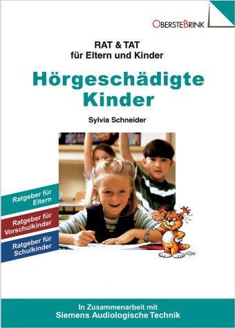 Hörgeschädigte Kinder. Kassette: 3 Bde.