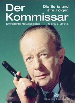 Der Kommissar. Eine Serie und ihre Folgen