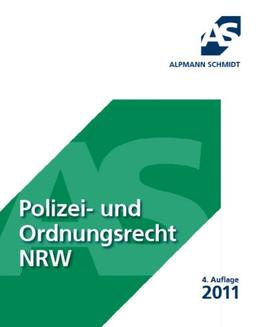 Polizei- und Ordnungsrecht NRW: 11 Fälle