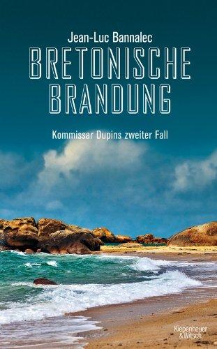 Bretonische Brandung: Kommissar Dupins zweiter Fall